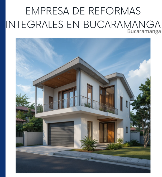 empresa de reformas integrales en bucaramanga